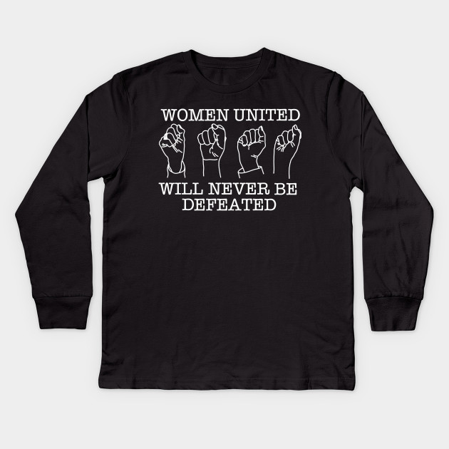 WOMEN UNITED WILL NEVER BE DEFEATED (Ghost Version)